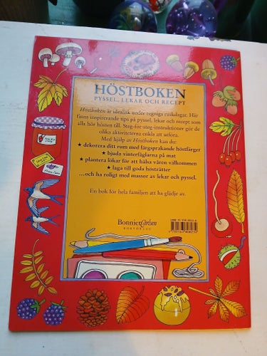 Höstboken - Pyssel, leker och recept - Massa tips på vad du kan göra på hösten
