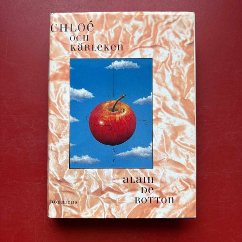 CHLOÉ OCH KÄRLEKEN Alain de Botton 1994