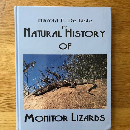The Natural History of Monitor Lizards av Harold F. De Lisle