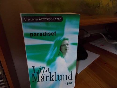 LIZA MARKLUND UTSEDD TILL ÅRETS BOK 2000 PARADISET