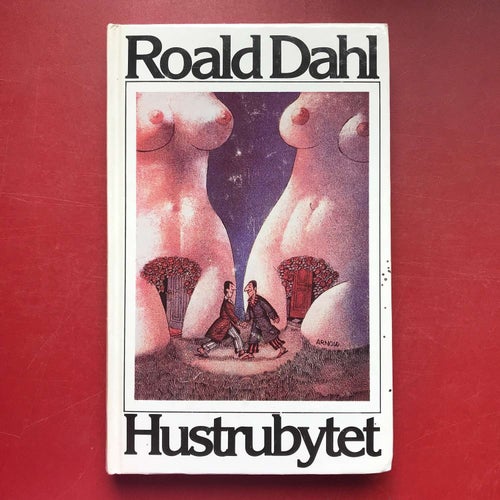 HUSTRUBYTET Roald Dahl 1987