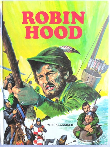 Robin Hood av Rosalind Sutton, 1982