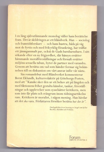 Bländverket - Bernt Eklundh - 1974. 1:a upplaga, OU