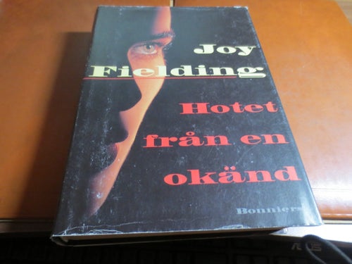 Hotet från en okänd av Joy Fielding, 1995