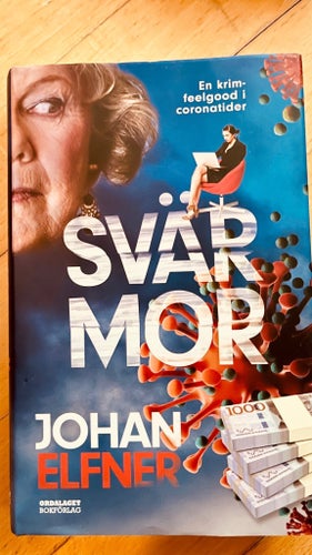 Svårmor av Johan Elfner, 2020