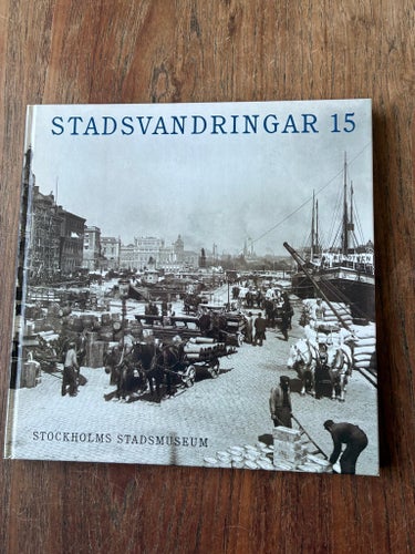 Stadsvandringar 15 av Stockholms Stadsmuseum, 1992
