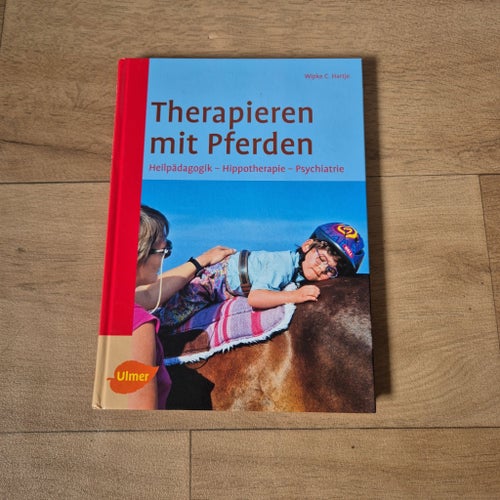 Therapieren mit Pferden av Wipke C. Hartje, 2003