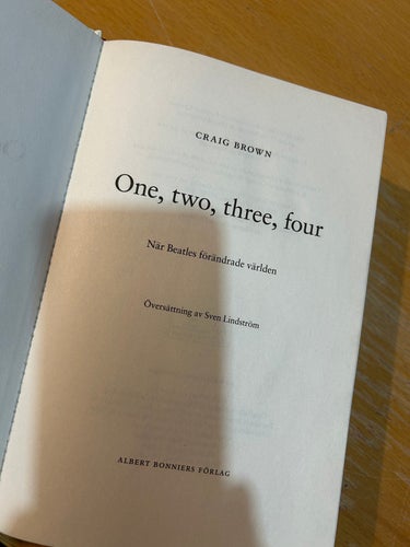 One, two, three, four, När Beatles förändrade världen av Craig Brown, VF, BM