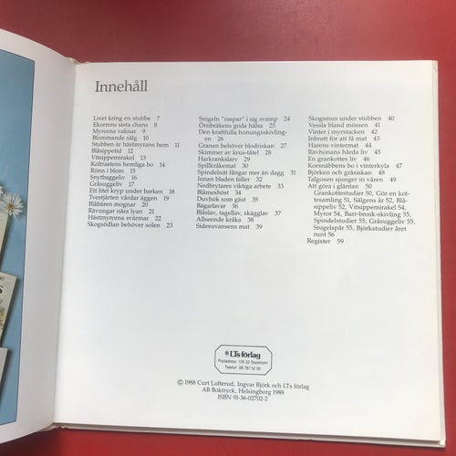 LIVET KRING EN STUBBE Ingvar Björk Curt Lofterud 1988