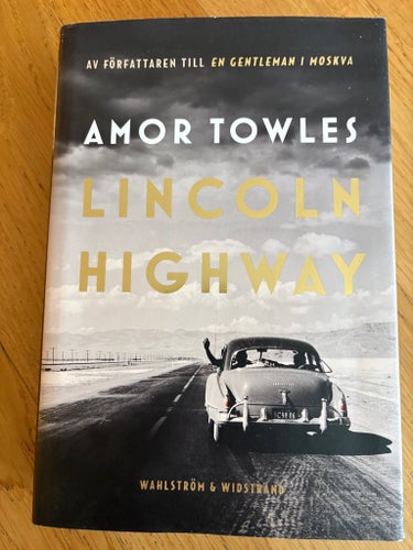 Lincoln Highway av Amor Towles, 2022