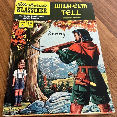 Illustrerade Klassiker Nr 8 Wilhelm Tell