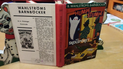 Humpe Och Stumpe Och Skolspöket - Sven Rud, Wahlströms 197