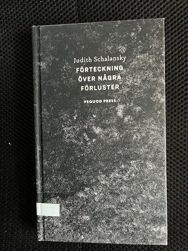 Förteckning över några förluster / Judith Schalansky