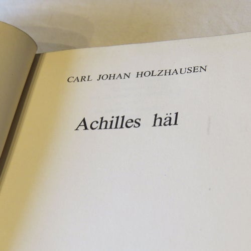 Achilles häl av Carl Johan Holzhausen