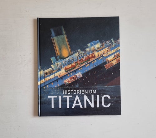 Historien om Titanic