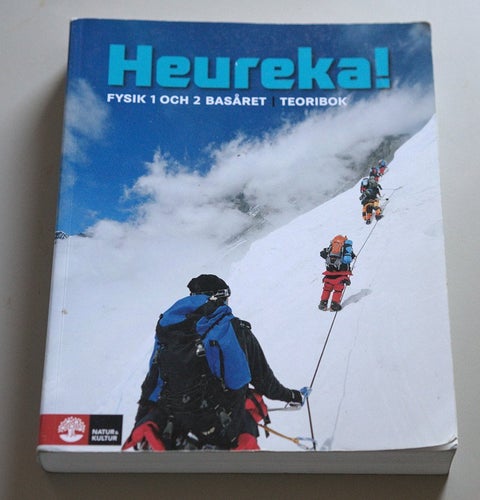 Heureka! Fysik 1 och 2 Basåret Teori Bok av Rune Alphonce, Lars Bergström, Per