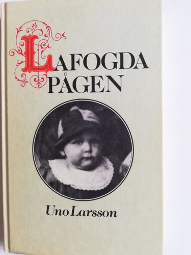 LAFOGDAPÅGEN, UNO LARSSON 1981