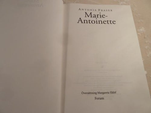 MARIE - ANTOINETTE, A. FRASER, 2003,  BÖCKER