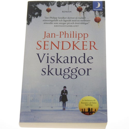 Jan-Philip Sendker - Viskande skuggor