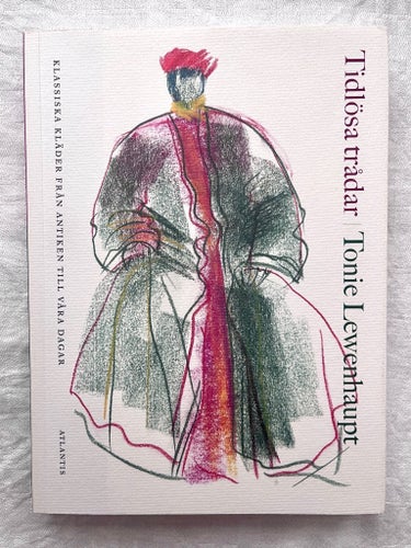 Tidlösa trådar - Tonie Lewenhaupt, 2003