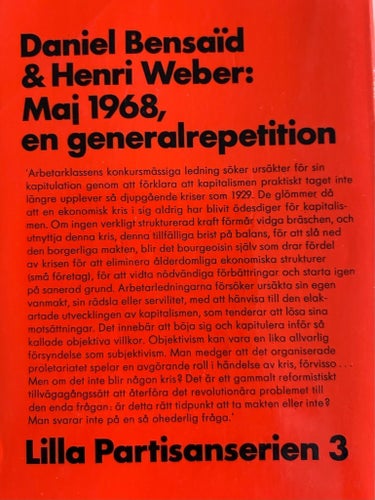 Maj 1968, en generalrepetition av Daniel Bensaïd & Henri Weber