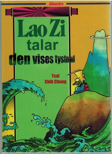 LaoZi talar den Vises tystnad (hft) Taoism