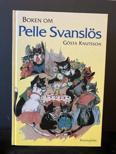 Bok - Boken om Pelle Svanslös av Gösta Knutsson