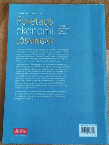 Företagsekonomi – Från begrepp till beslut LÖSNINGAR av Nancy Holmström