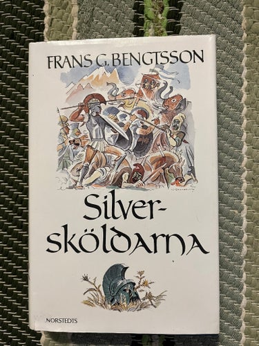 Silver-sköldarna av Frans G. Bengtsson