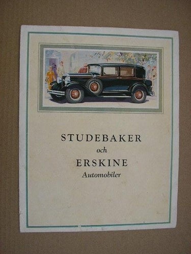 Försäljningsbroschyr STUDEBAKER och ERSKINE tryckt 1929