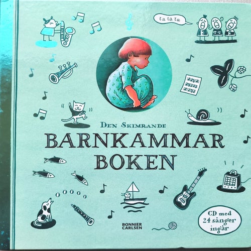 Den skimrande barnkammarboken av Annika Lundeberg, 2011