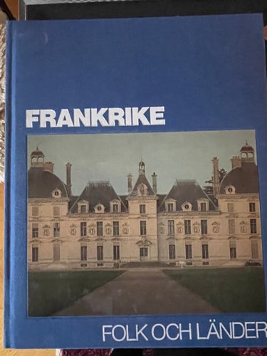 FRANKRIKE Folk och länder/Inbunden /på svenska