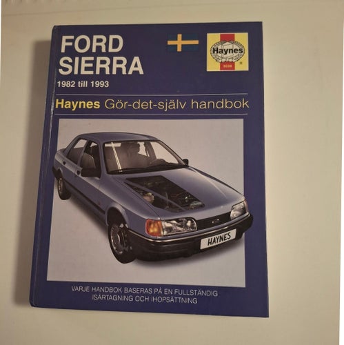 Ford Sierra 1982 till 1993 Haynes Gör-det-själv handbok