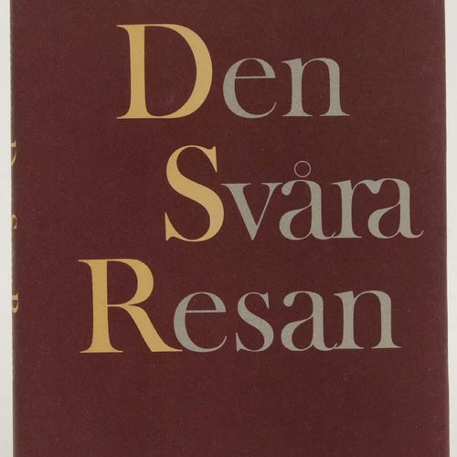 Den svåra resan / Pär Lagerkvist.