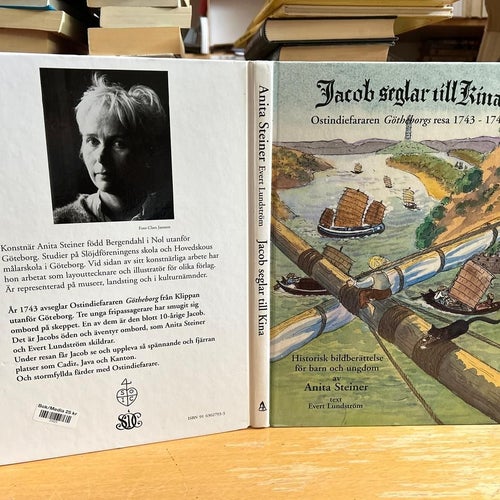 Jacob seglar till Kina Ostindiefararen Götheborg resa 1743 - 1745 av Anita Stein
