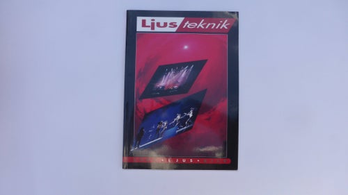 Ljus Teknik av Björn Åstrand och Ulf Sandström, 1991