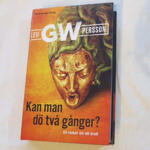 Kan man dö två gånger? av Leif GW Persson, 2016