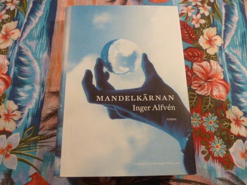 MANDELKÄRNAN, I. ALFVÉN, 2006,  BÖCKER