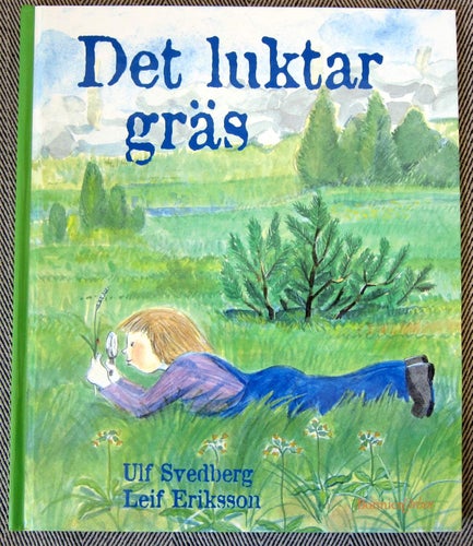 Det luktar gräs av Svedberg Ulf - Eriksson Leif