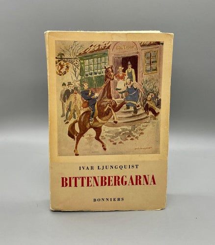 Bittenbergarna av Ivar Ljungquist (roman)