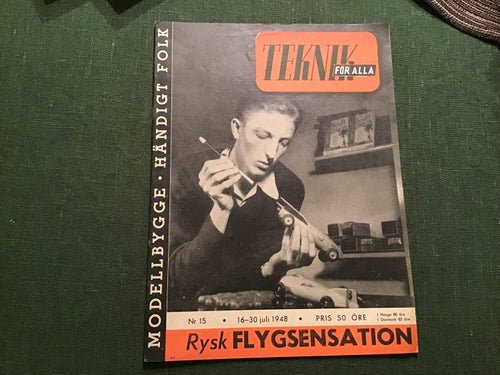 TEKNIK FÖR ALLA NR 15 1948 RYSK FLYG,KOLSYRE RACER,STOCKHOLM ÅK UNDER JORDEN