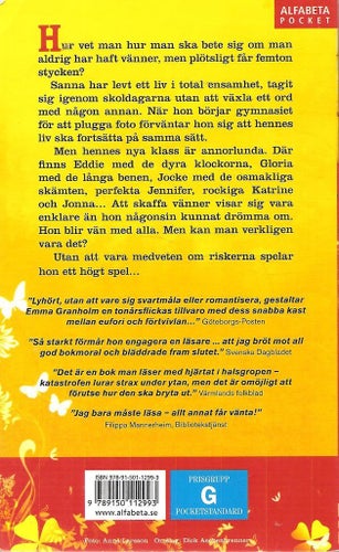Emma Granholm: Ett nytt liv på köpet.