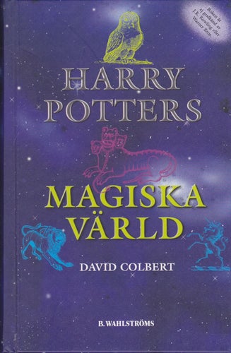 David Colbert / Harry Potters Magiska Värld / Kartonnage / Nära nyskick