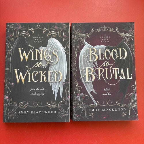 WINGS SO WICKED + BLOOD SO BRUTAL Emily Blackwood 2023-24
