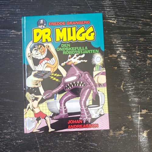 Dr. Mugg - Den ondskefulla robotstjärten