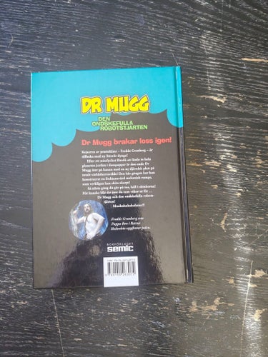 Dr. Mugg - Den ondskefulla robotstjärten