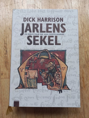 Jarlens Sekel av Dick Harrison, 2002