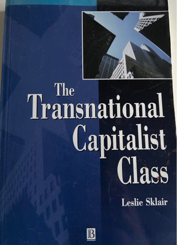 The Transnational Capitalist Class av Leslie Sklair, 2001