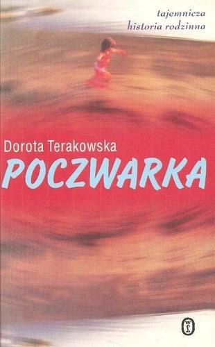 Dorota Terakowska: Poczwarka.