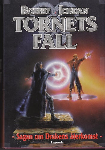 Robert Jordan / Drakens Återkomst 8 / Tornets Fall / Inbunden / Nära nyskick